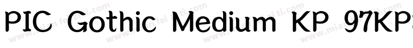 PIC Gothic Medium KP 97KPS字体转换